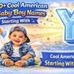 100+ Unique English Baby Boy Names Starting With X
