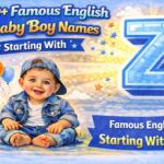 100+ Famous English Baby Boy Names Starting With Z