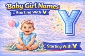 125+ Trending American Baby Girl Names Starting With Y