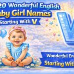 English Baby Girl Names Starting With V