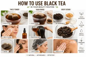 How to Use Black Tea in Your Beauty Routine
